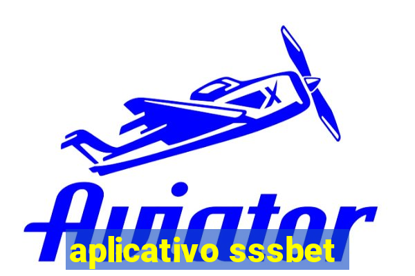 aplicativo sssbet